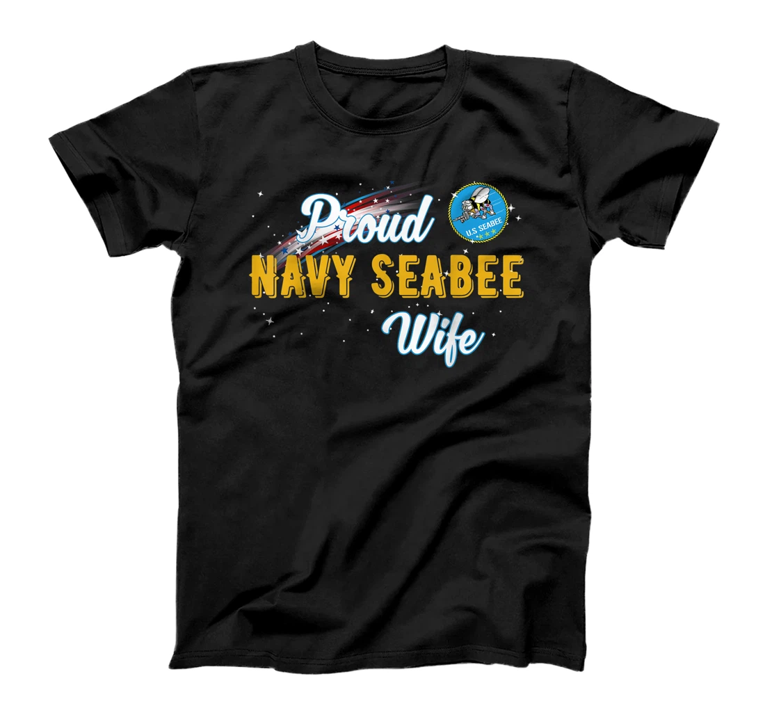 Proud U.s Navy Seabee Wife Veteran Day Gift T-Shirt