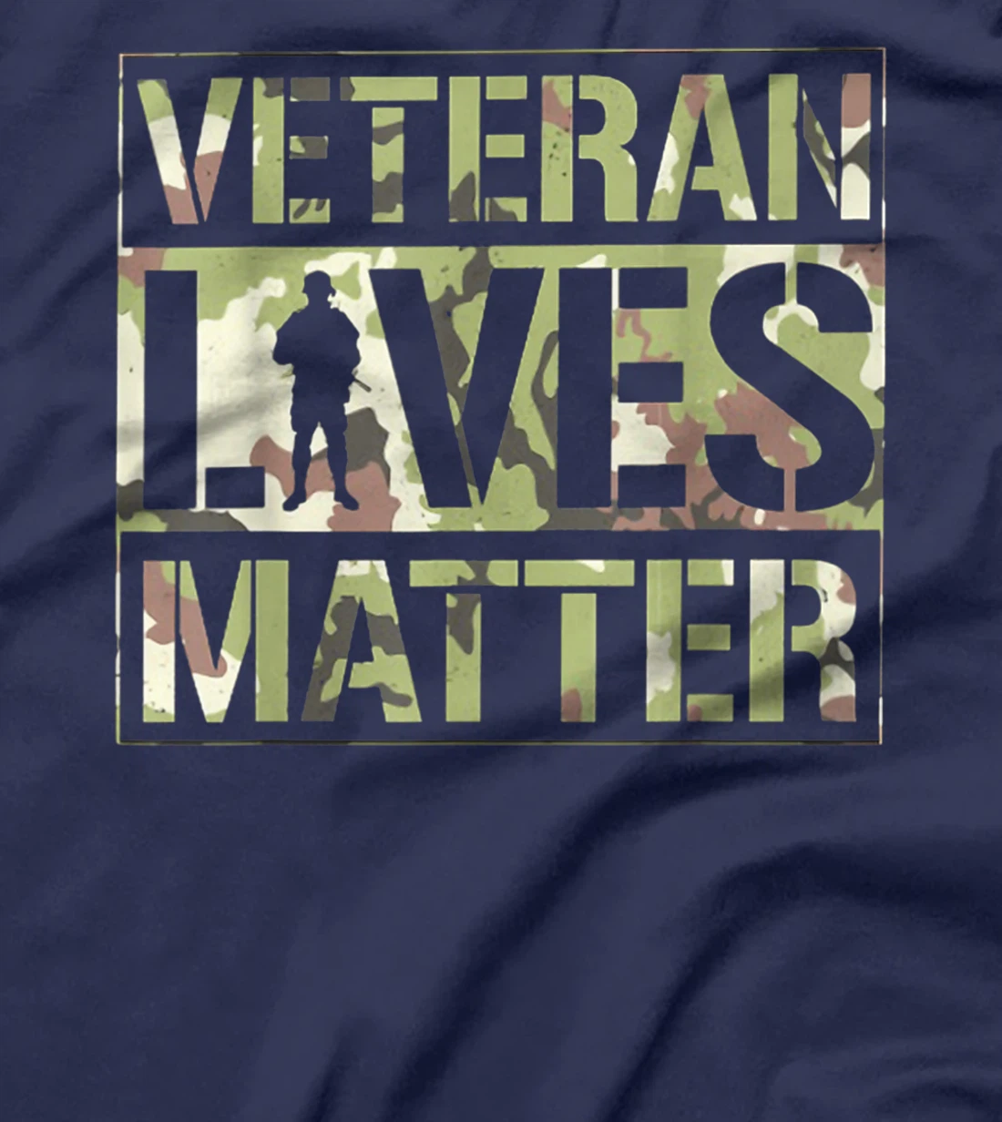 Veteran Lives Matter Camo Veteran Lives Matter T-Shirt