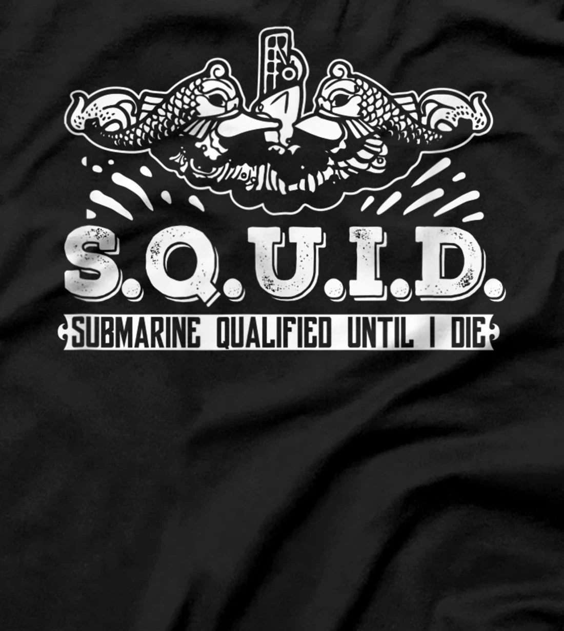 Mens US Military Submarine Gift For A Veteran Submariner T-Shirt