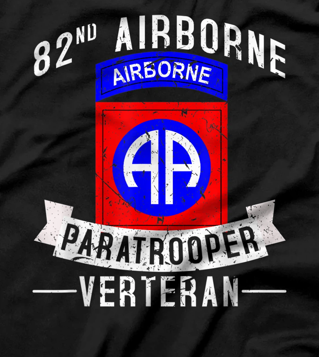 82nd Airborne Division Paratrooper Army Veteran T-Shirt