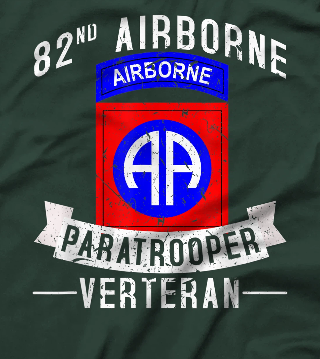 82nd Airborne Division Paratrooper Army Veteran T-Shirt