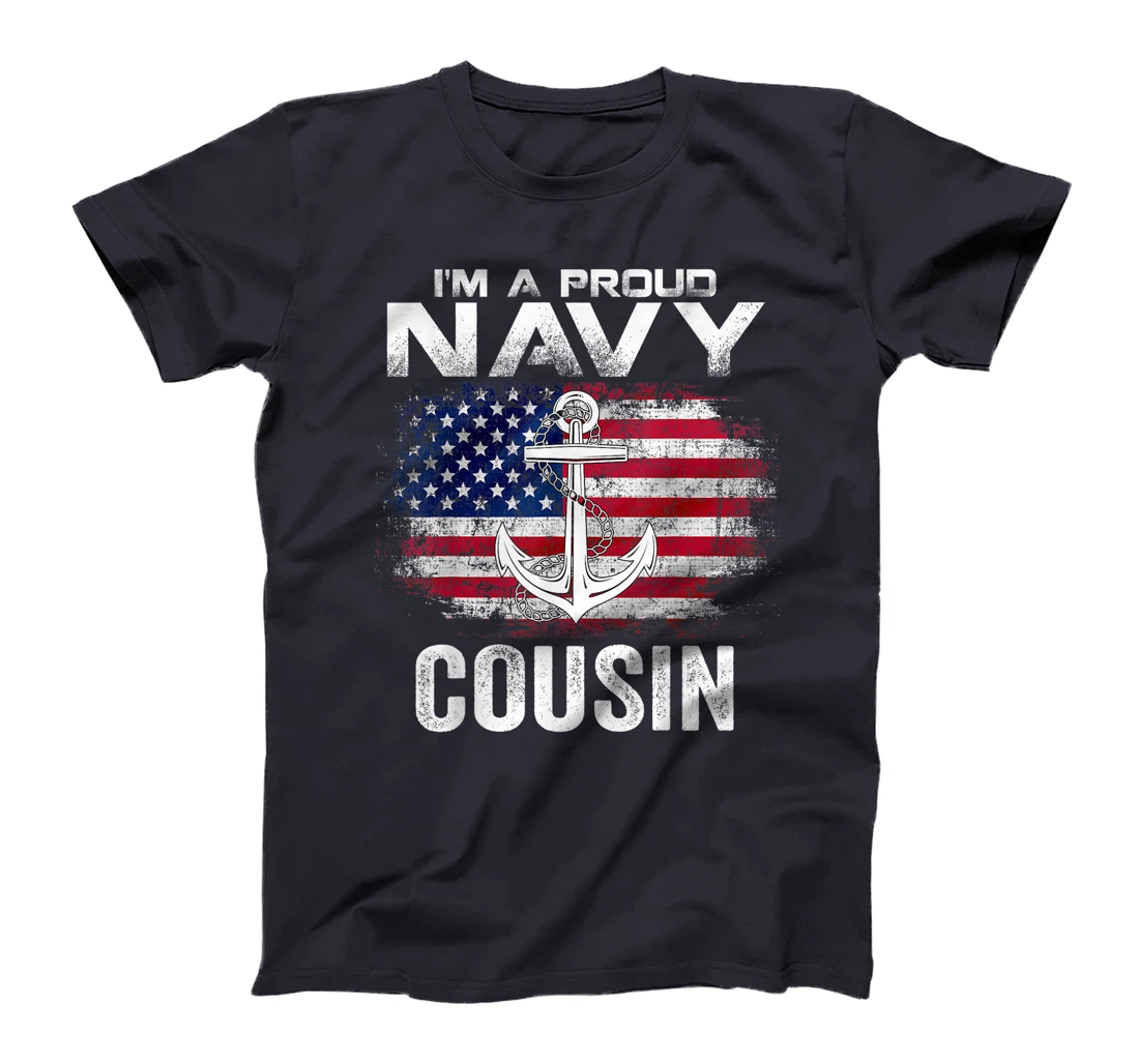 I'm A Proud Navy Cousin With American Flag Gift Veteran T-Shirt