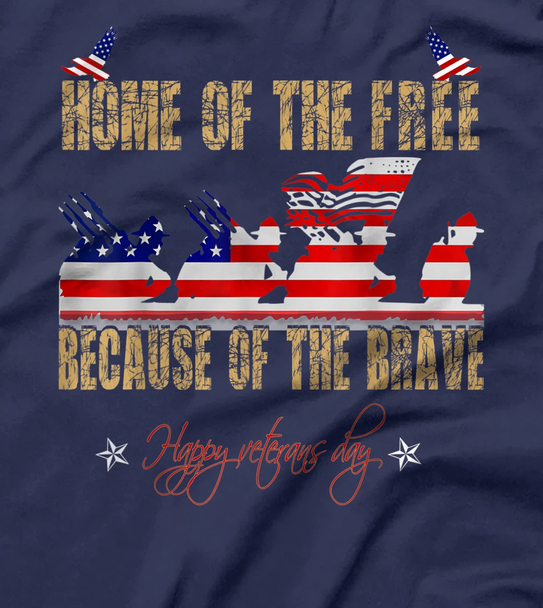Home Of The Free Because Of The Brave Veteran American Flag T-Shirt