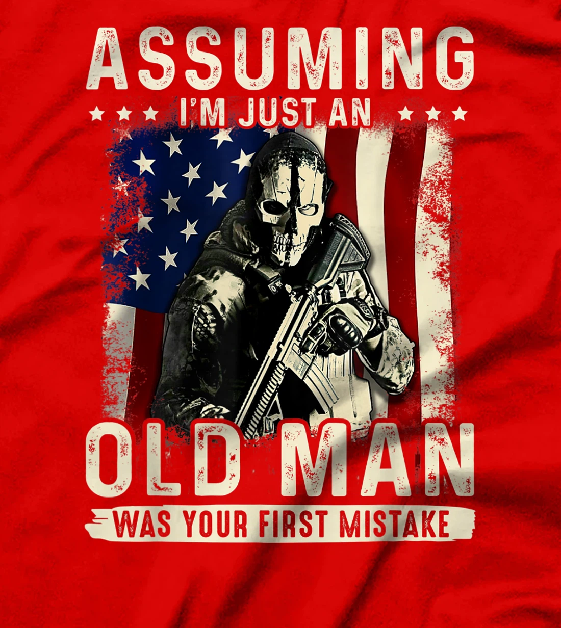 Mens Assuming I'm just an old man was your first mistake veteran T-Shirt