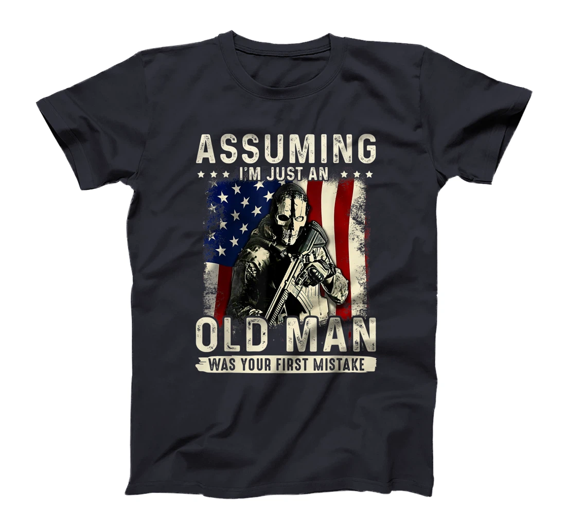 Mens Assuming I'm just an old man was your first mistake veteran T-Shirt