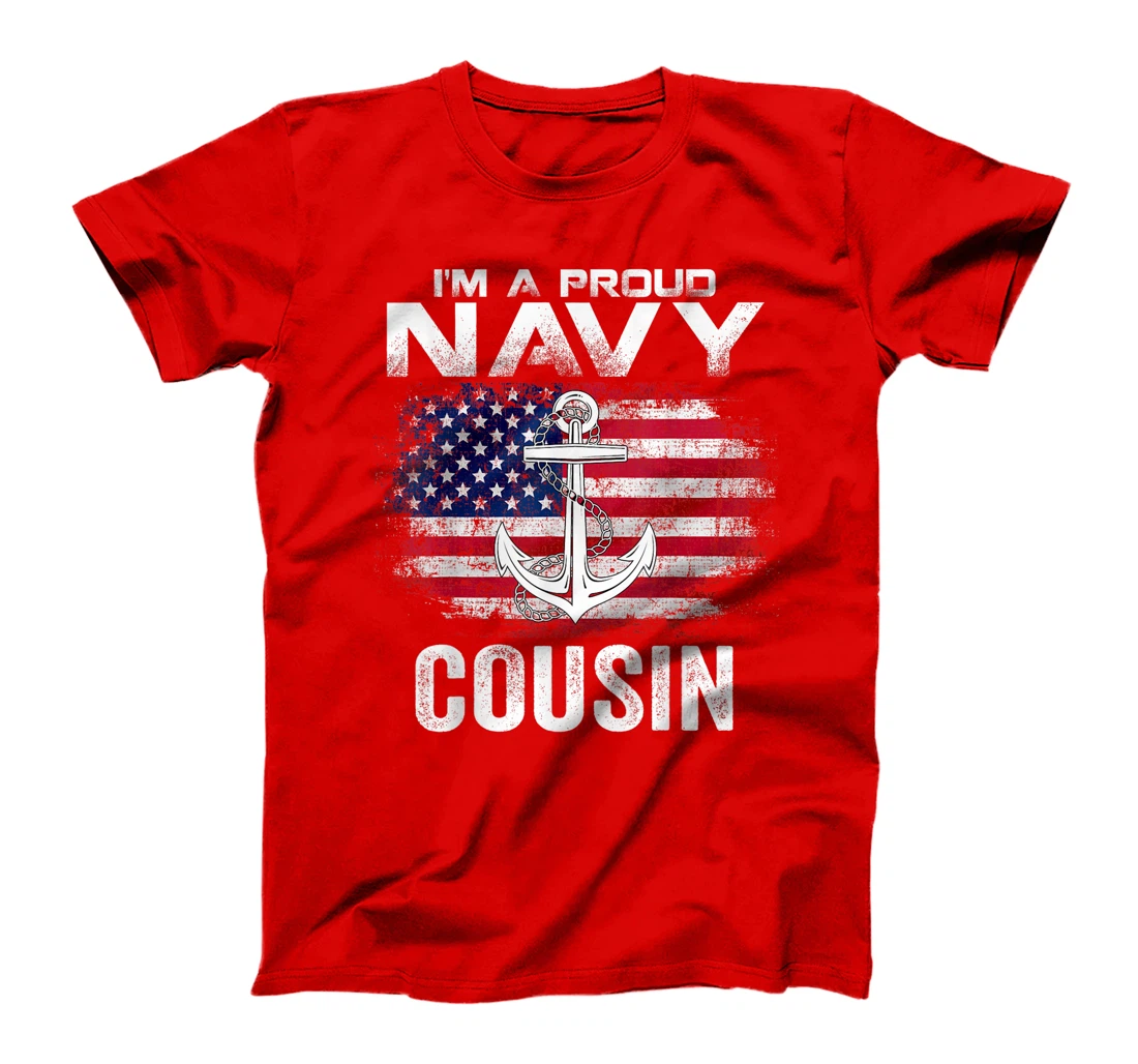 I'm A Proud Navy Cousin With American Flag Gift Veteran T-Shirt