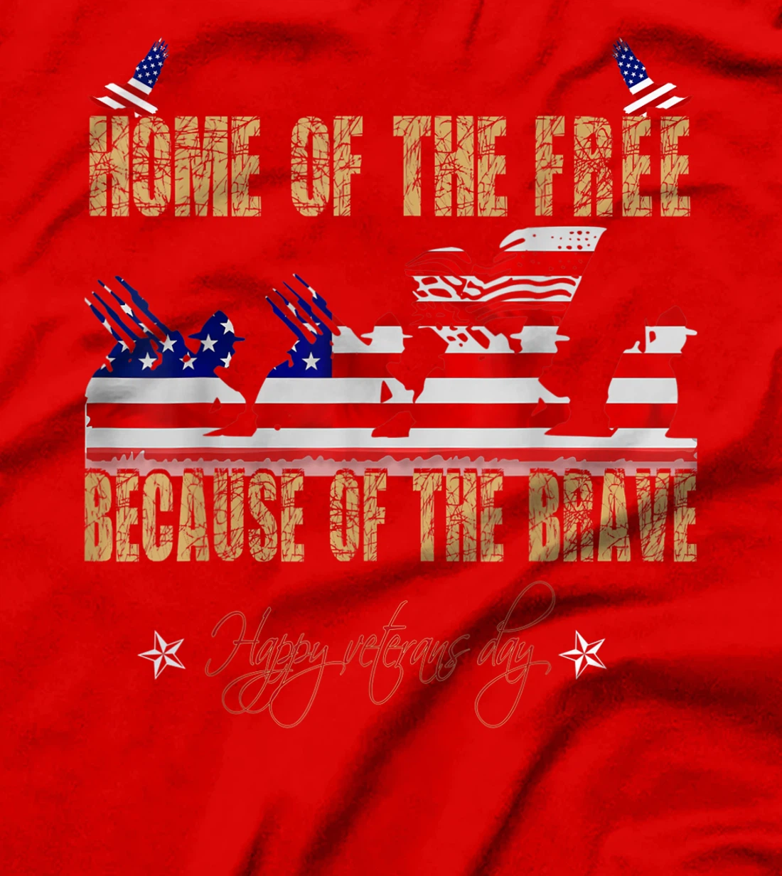 Home Of The Free Because Of The Brave Veteran American Flag T-Shirt