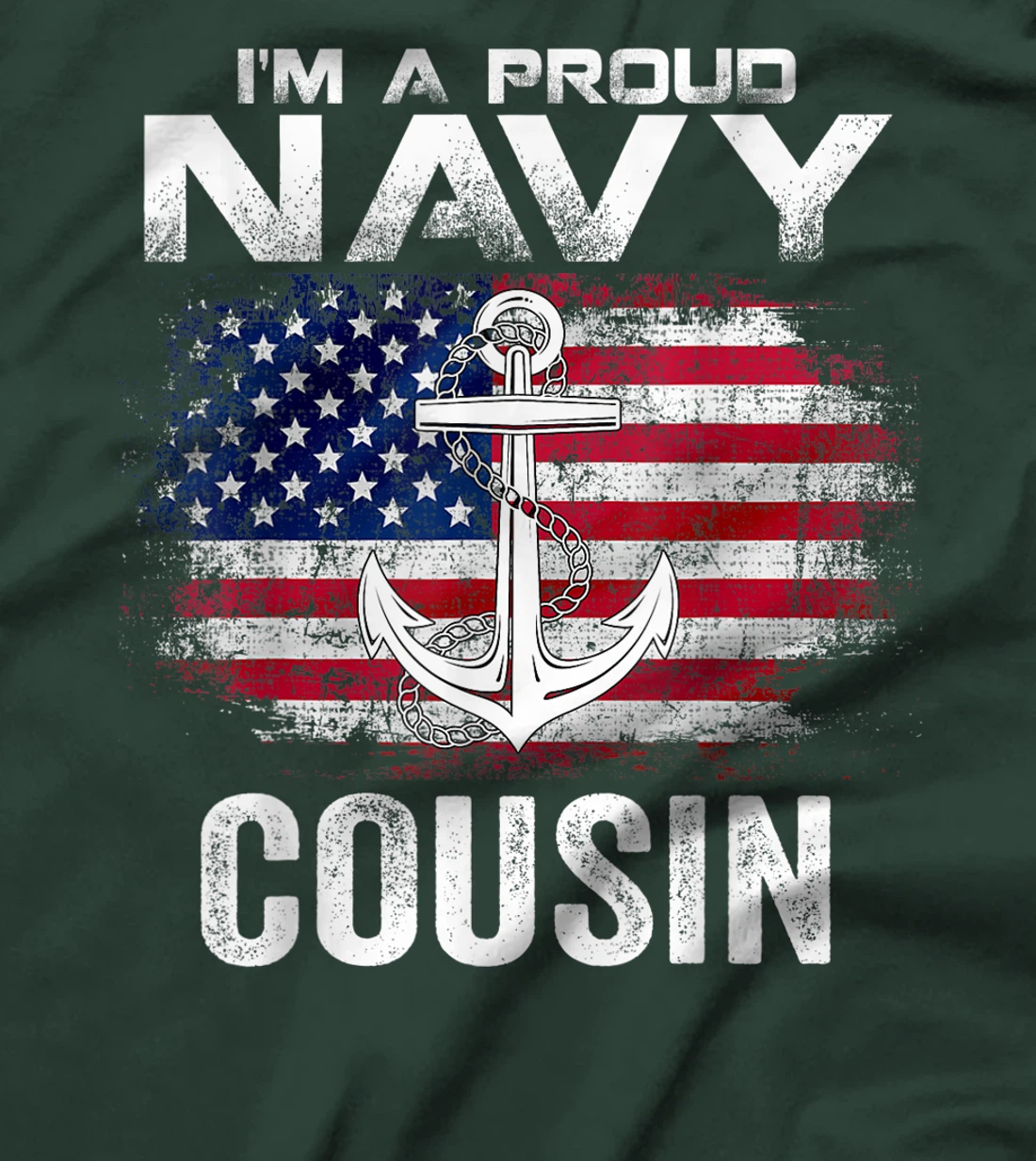 I'm A Proud Navy Cousin With American Flag Gift Veteran T-Shirt