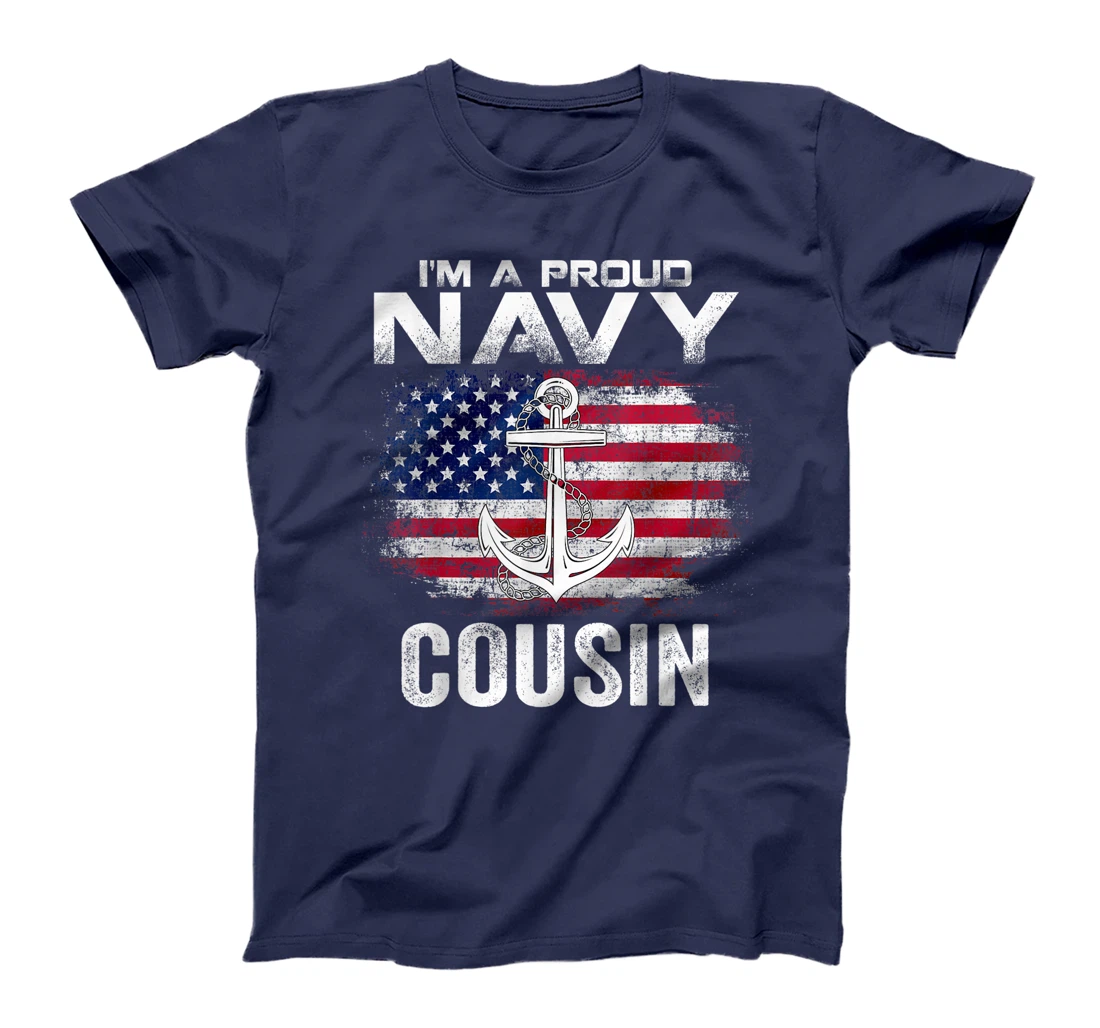 I'm A Proud Navy Cousin With American Flag Gift Veteran T-Shirt