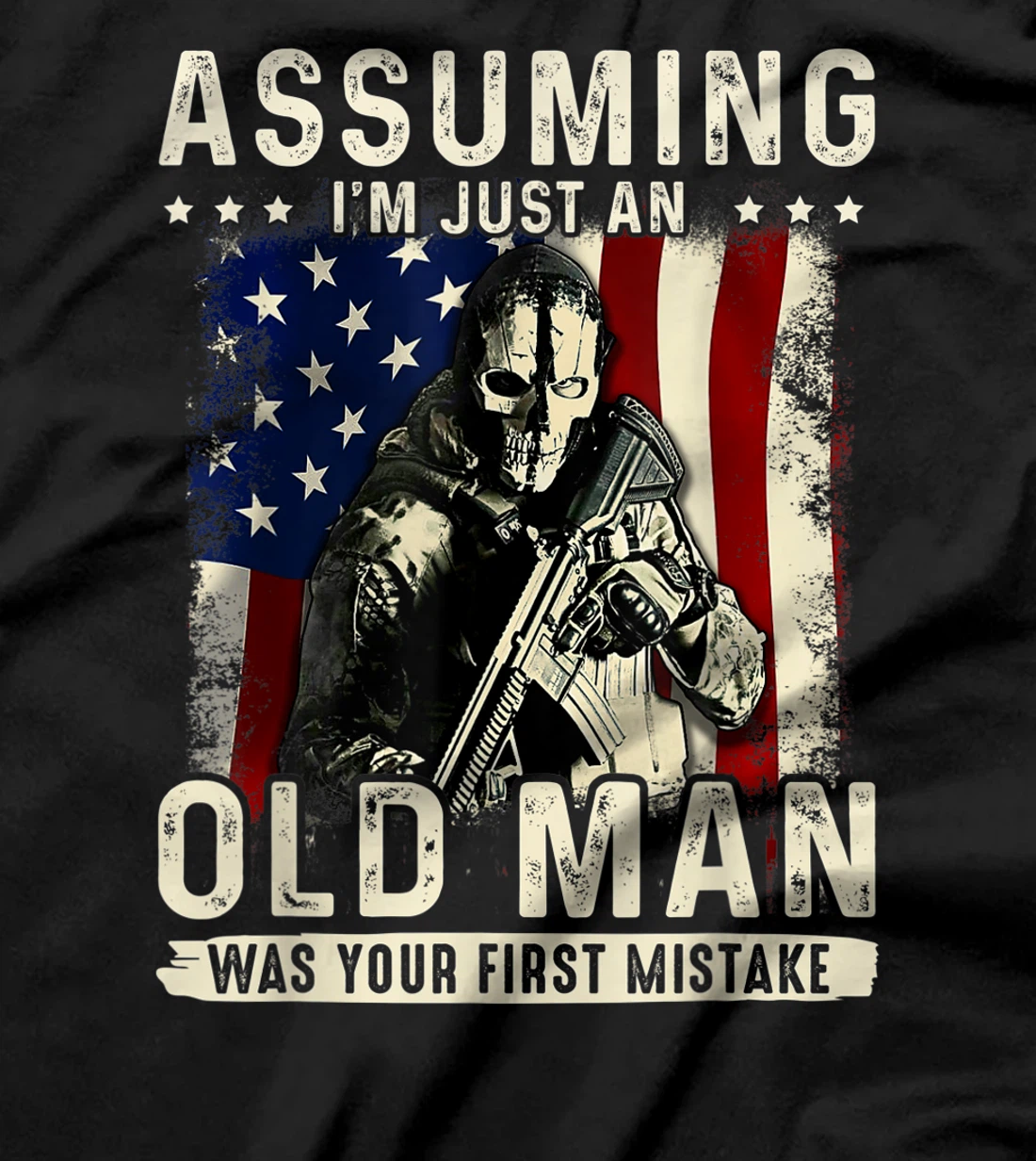 Mens Assuming I'm just an old man was your first mistake veteran T-Shirt