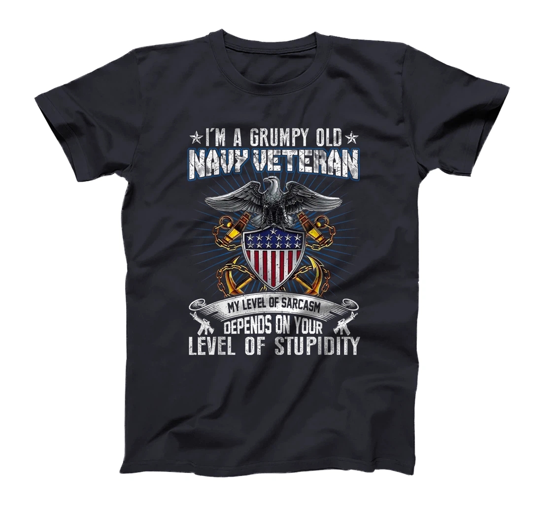 I'm A Grumpy Old US Navy T-shirt | Veteran Of U.S. Navy T-Shirt