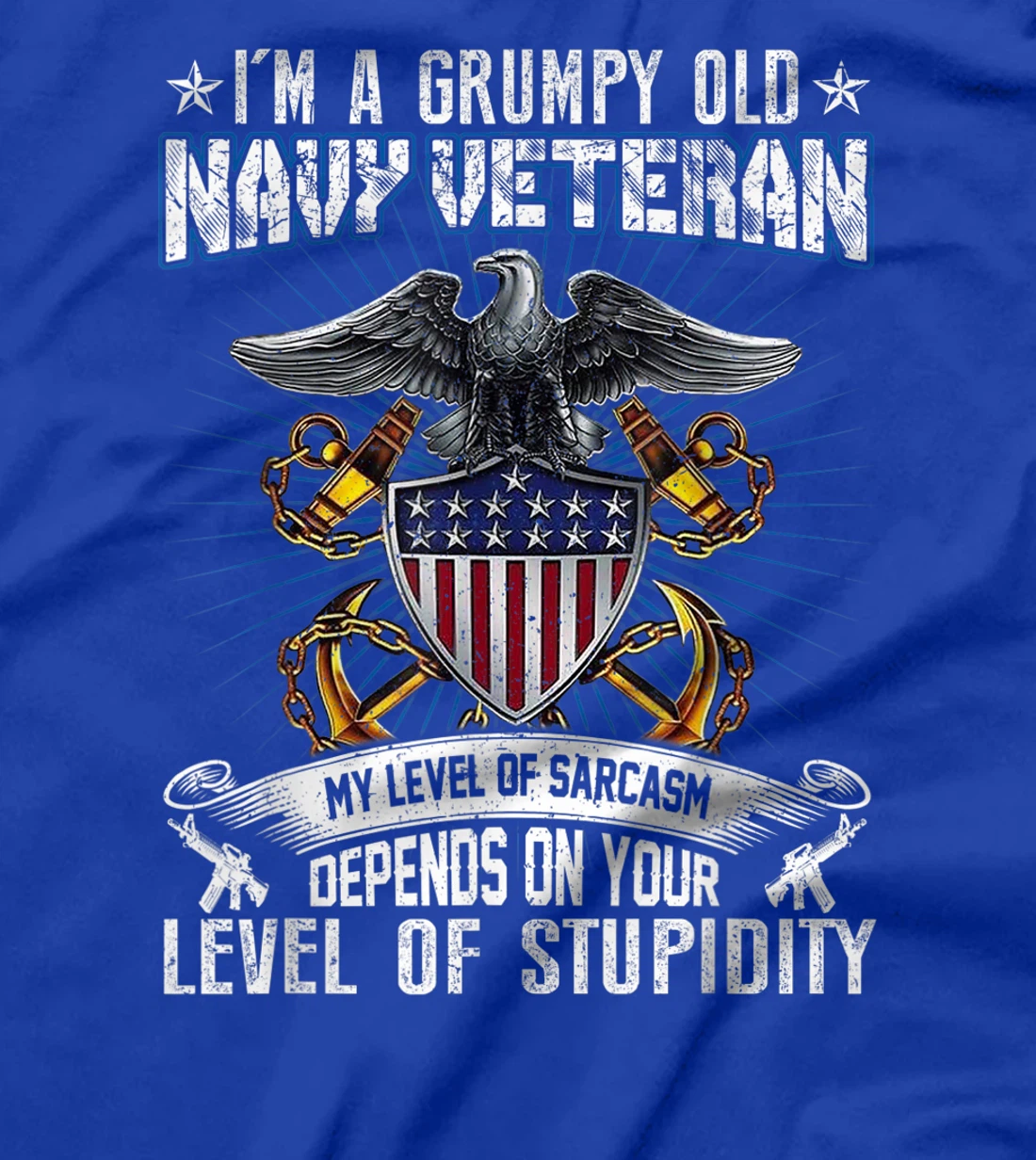 I'm A Grumpy Old US Navy T-shirt | Veteran Of U.S. Navy T-Shirt