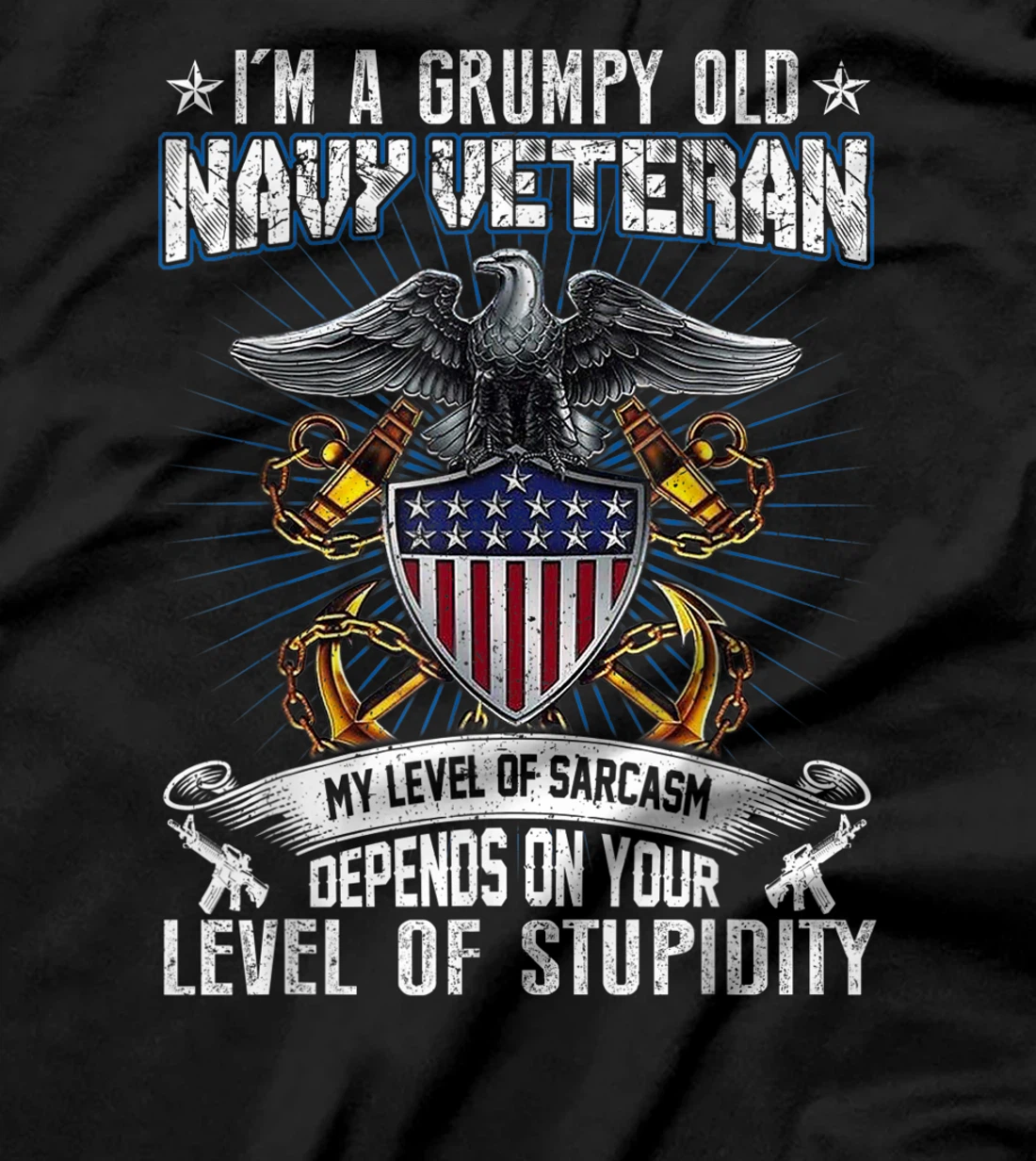 I'm A Grumpy Old US Navy T-shirt | Veteran Of U.S. Navy T-Shirt