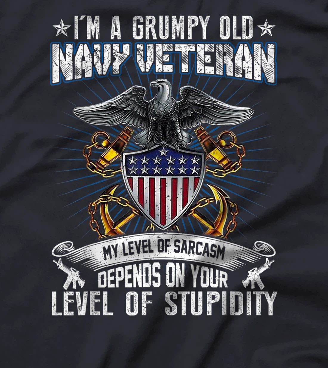 I'm A Grumpy Old US Navy T-shirt | Veteran Of U.S. Navy T-Shirt