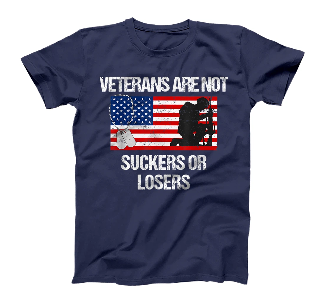 Veterans Are Not Suckers Or Losers Vintage USA Flag Gift T-Shirt