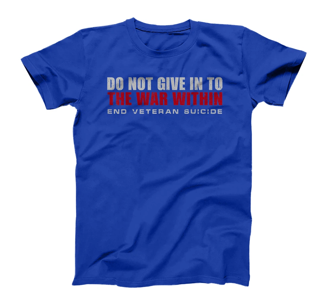 Veteran Suicide Awareness PTSD Support Military T-Shirt