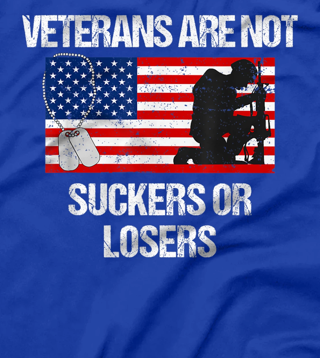 Veterans Are Not Suckers Or Losers Vintage USA Flag Gift T-Shirt