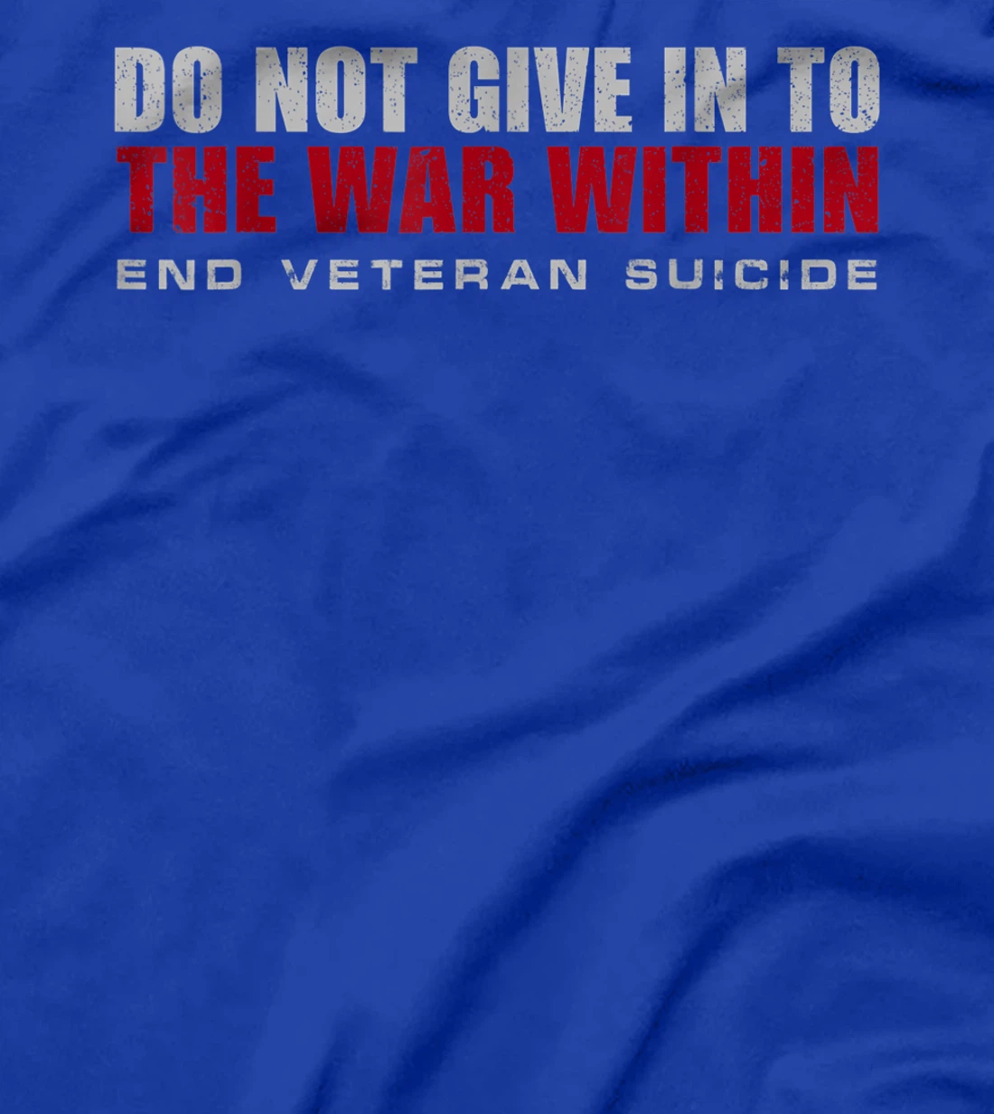 Veteran Suicide Awareness PTSD Support Military T-Shirt