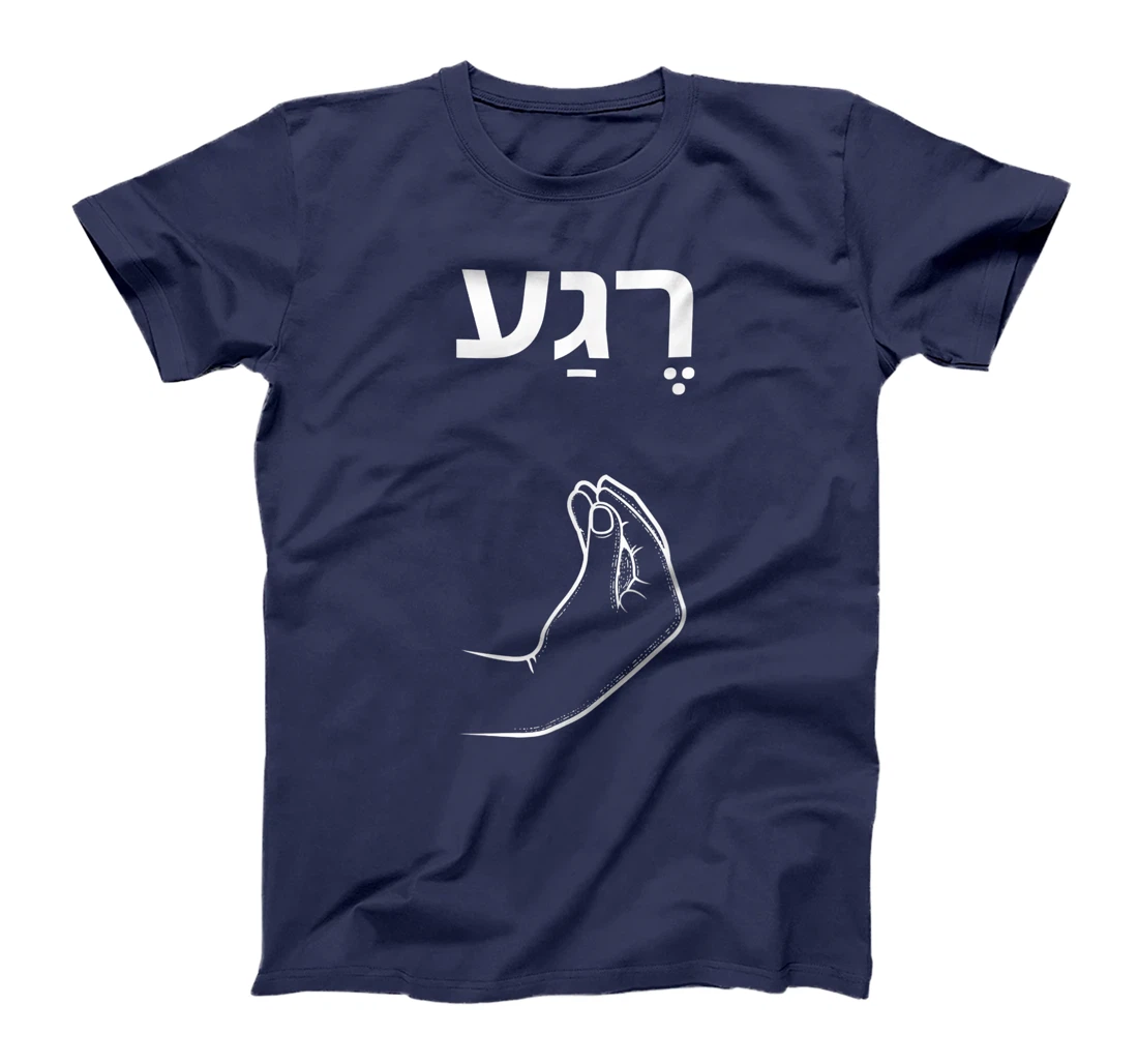 Womens Embrace Hebrew Slang with Rega, Show off Your Israeli Jewish T-Shirt