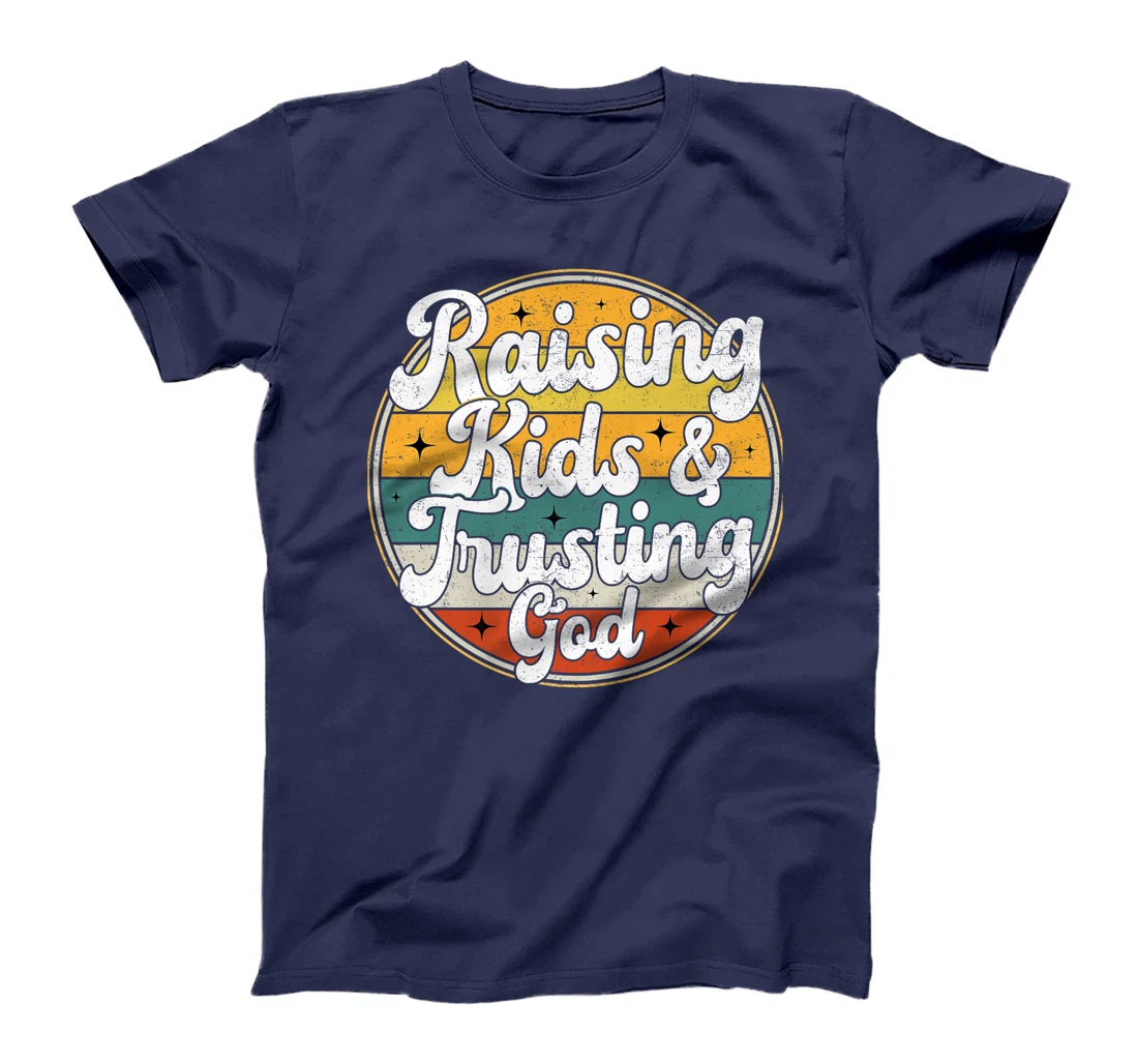 Raising Kids And Trusting God Funny Religious Retro Mom dad Premium T-Shirt
