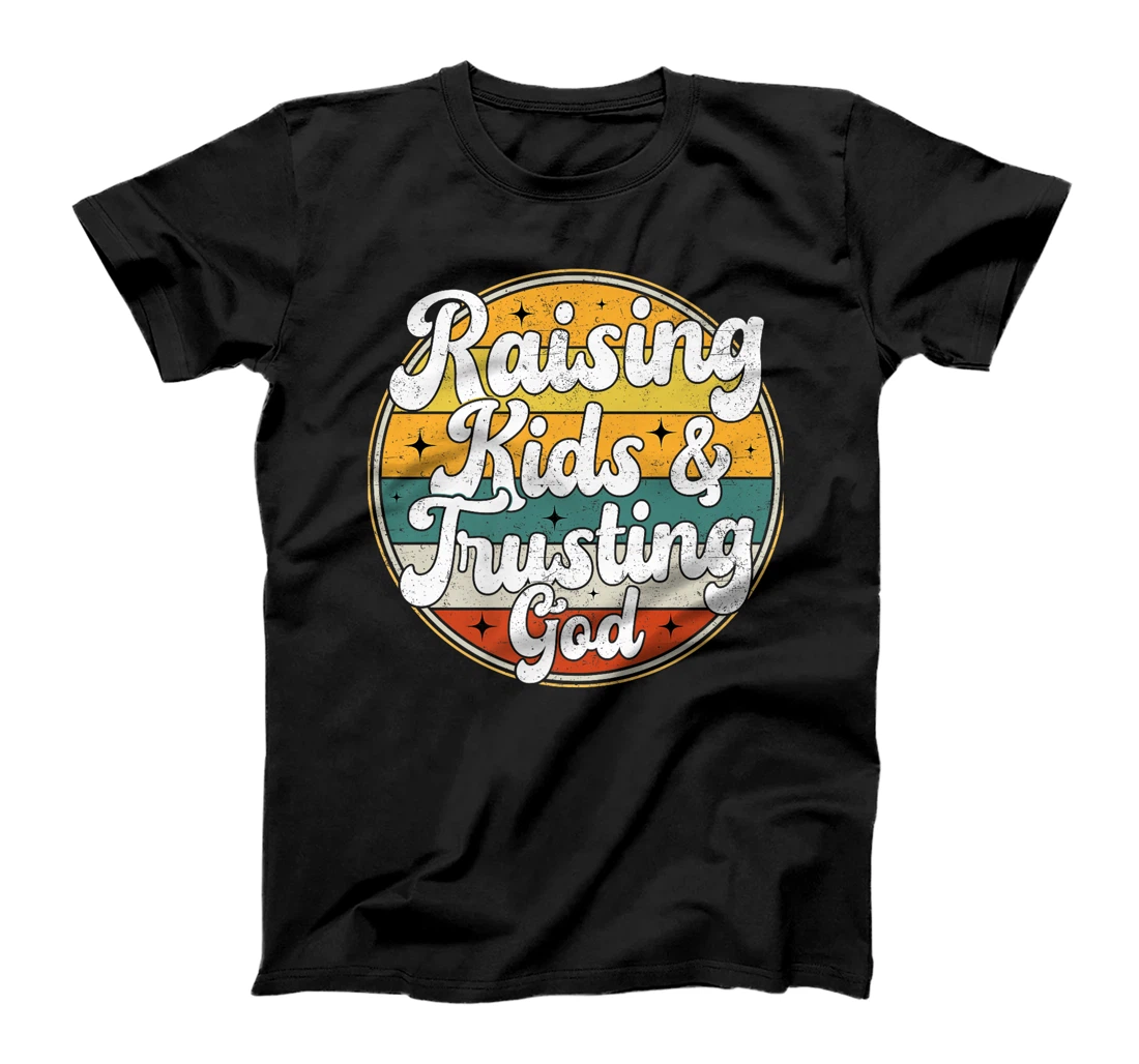 Raising Kids And Trusting God Funny Religious Retro Mom dad Premium T-Shirt