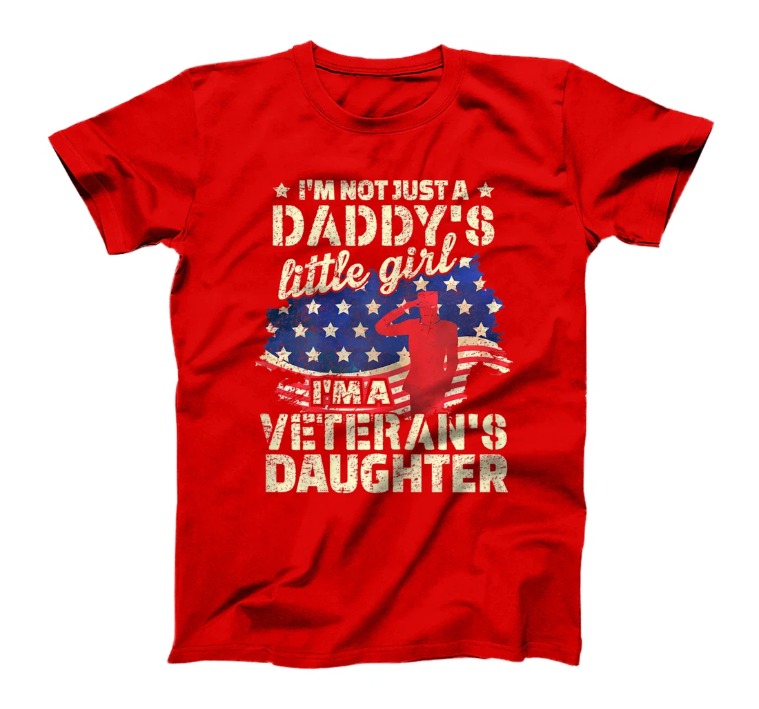 4th of July Proud American Veterans Day - Veteran's Daughter T-Shirt