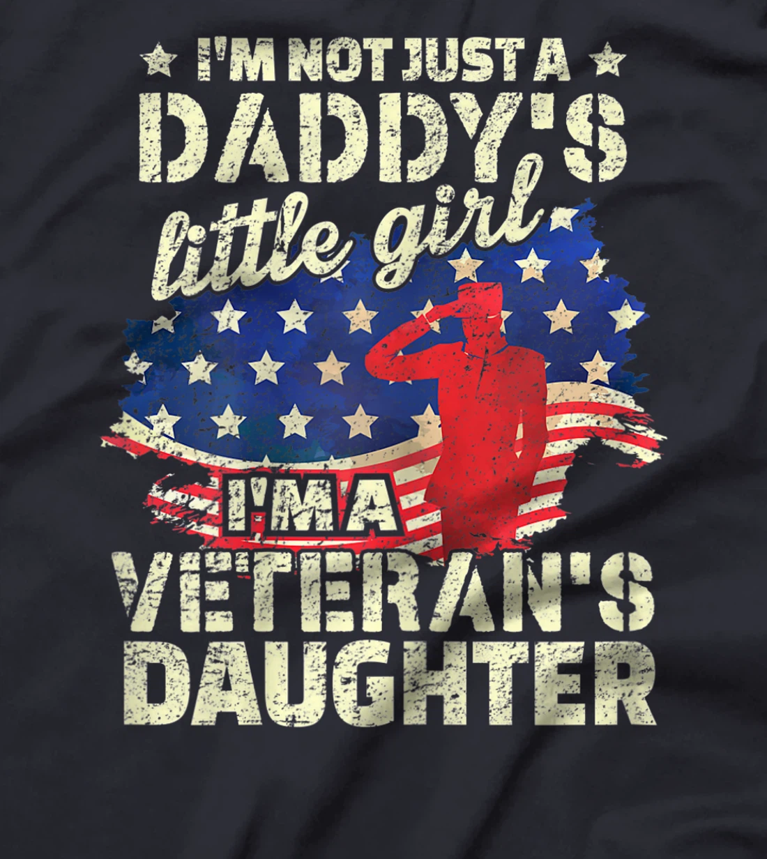 4th of July Proud American Veterans Day - Veteran's Daughter T-Shirt
