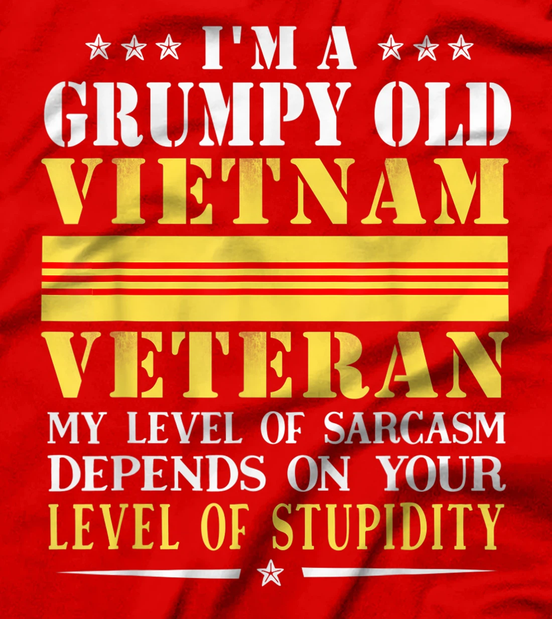 Grumpy Old Vietnam Veteran Men T-Shirt