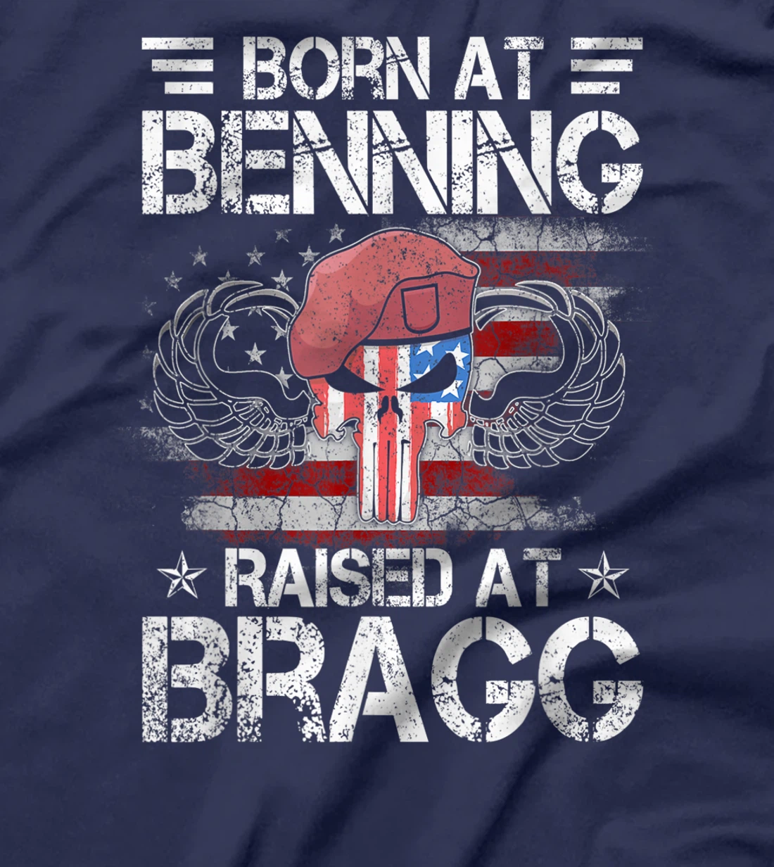 Born At Ft Benning Raised Fort Bragg Airborne, Veterans Day T-Shirt