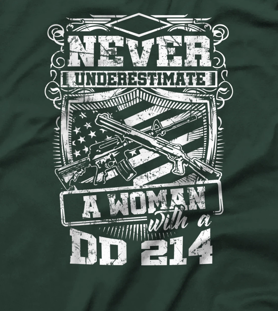US Veteran - Never Underestimate A Woman With A DD214 T-Shirt