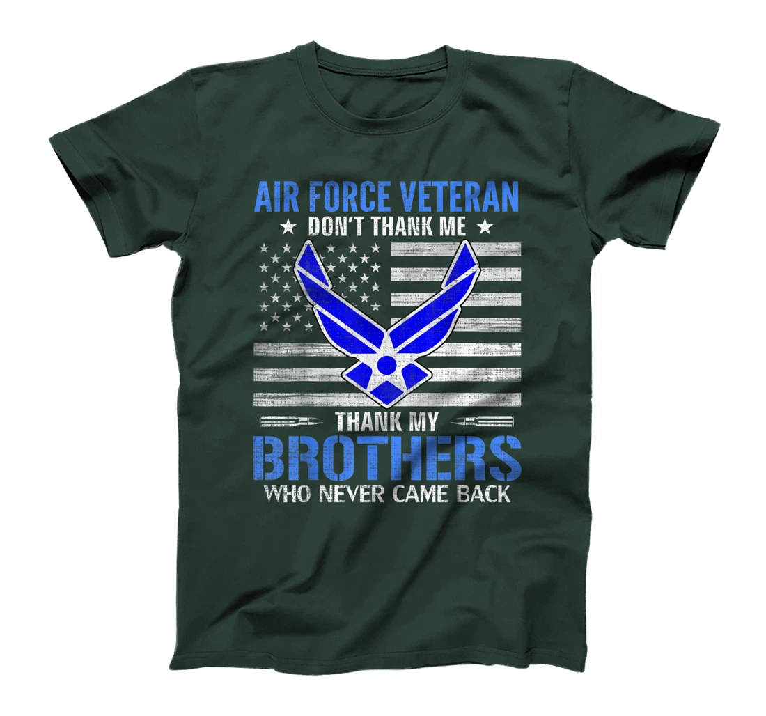 Air Force Veteran Thank My Brothers With American Flag Gift T-Shirt