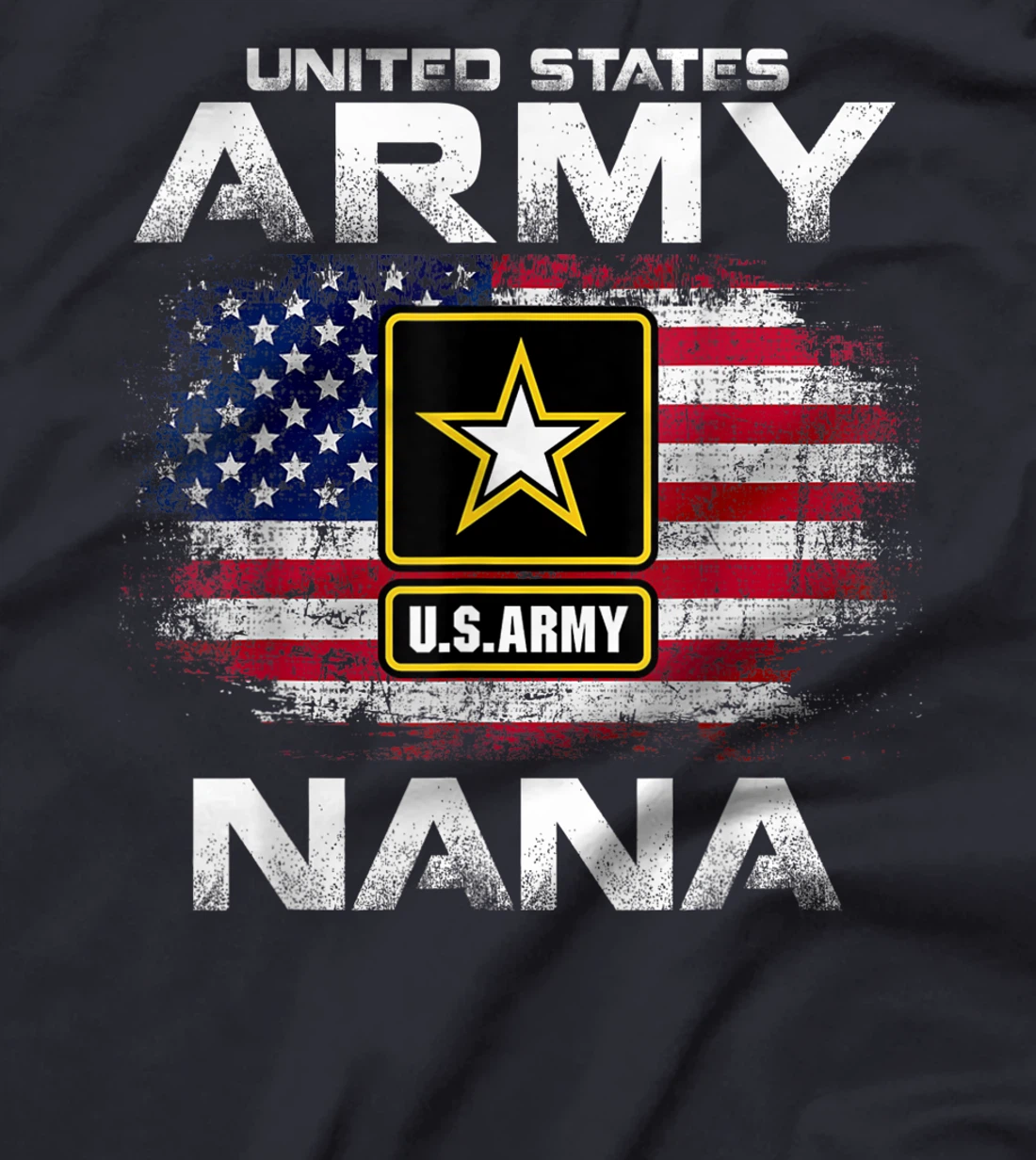 United States Army Nana With American Flag Veteran Gift T-Shirt