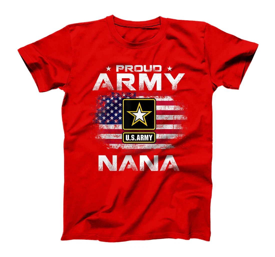 Proud Army Nana With American Flag USA For Veteran Gift T-Shirt