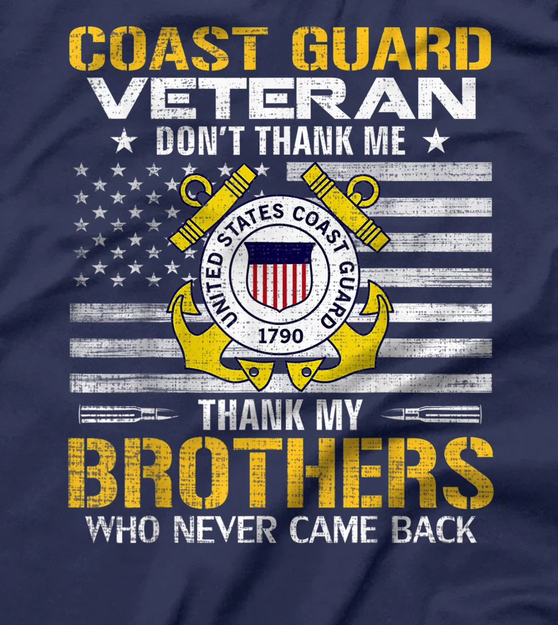 Coast Guard Veteran Thank My Brothers With American Flag T-Shirt