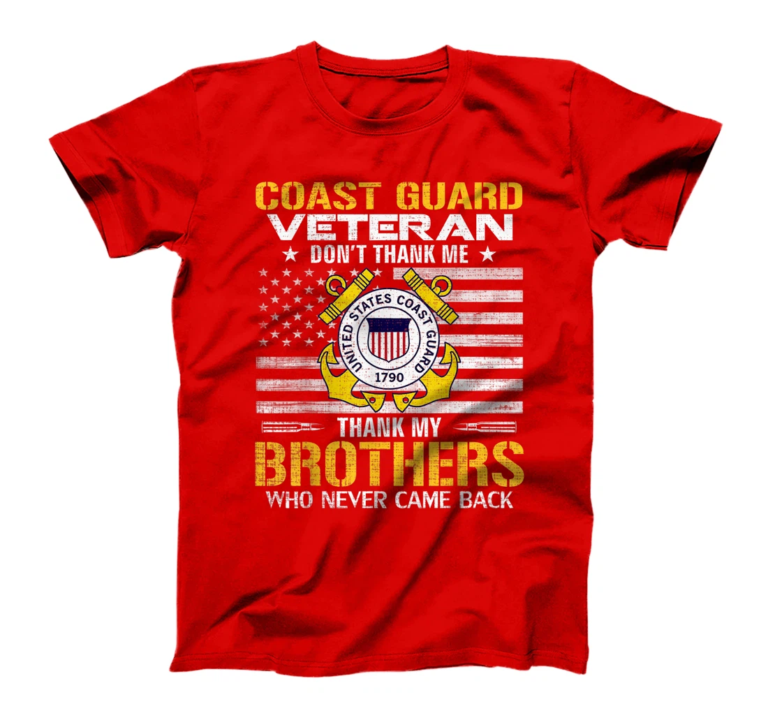 Coast Guard Veteran Thank My Brothers With American Flag T-Shirt