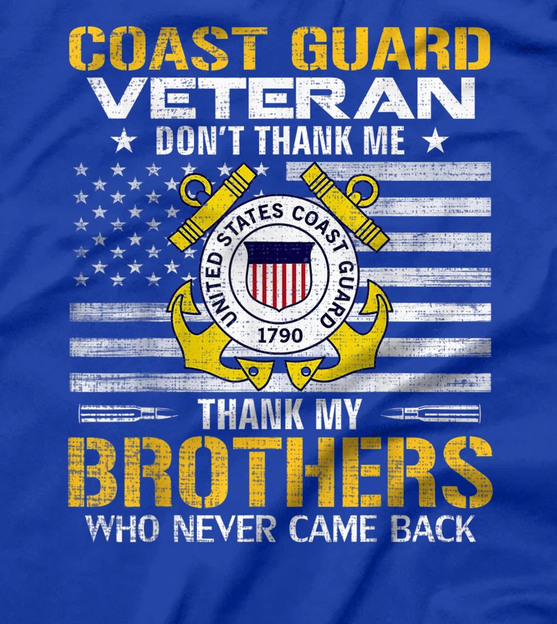 Coast Guard Veteran Thank My Brothers With American Flag T-Shirt