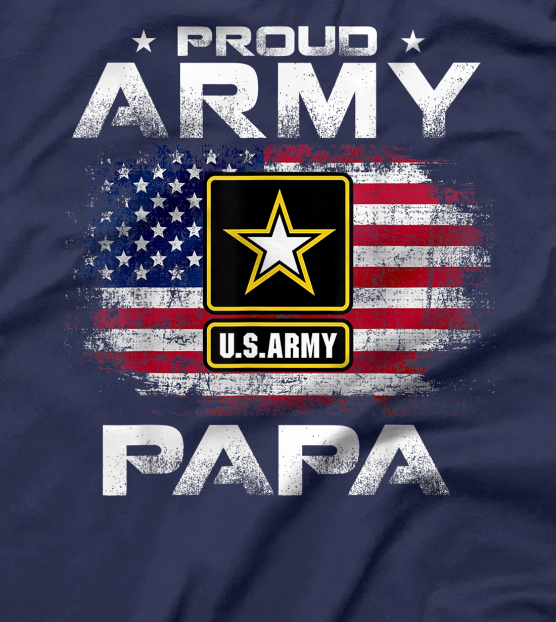 Proud Army Papa With American Flag For Veteran Gift T-Shirt
