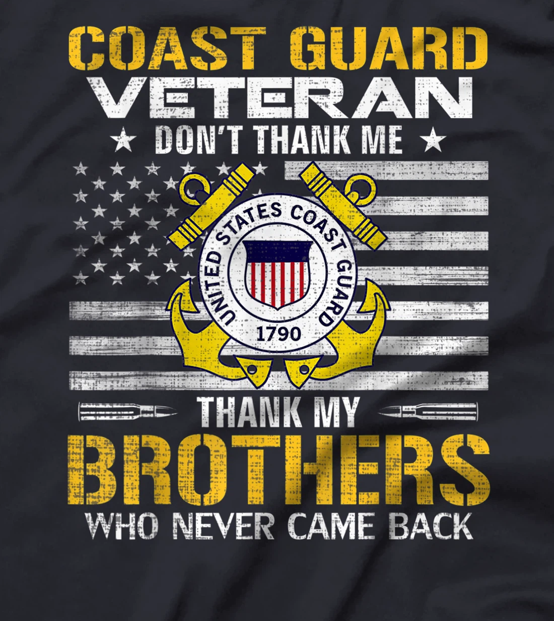 Coast Guard Veteran Thank My Brothers With American Flag T-Shirt