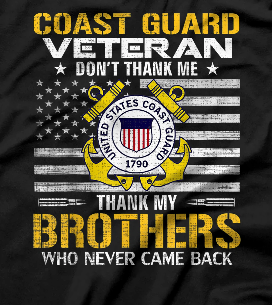 Coast Guard Veteran Thank My Brothers With American Flag T-Shirt