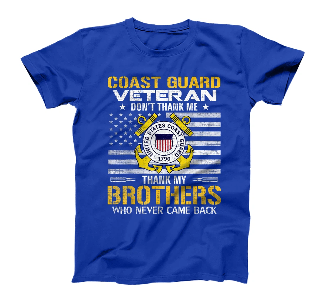 Coast Guard Veteran Thank My Brothers With American Flag T-Shirt