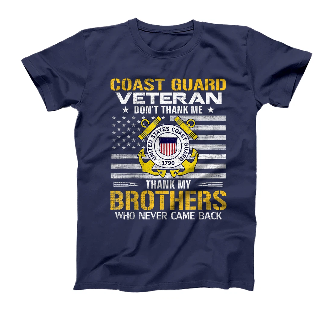 Coast Guard Veteran Thank My Brothers With American Flag T-Shirt