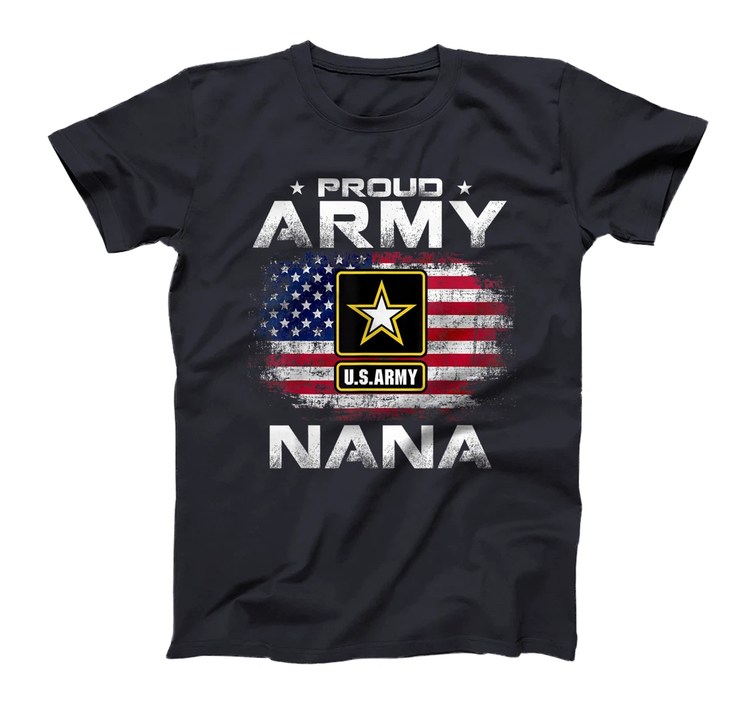 Proud Army Nana With American Flag USA For Veteran Gift T-Shirt