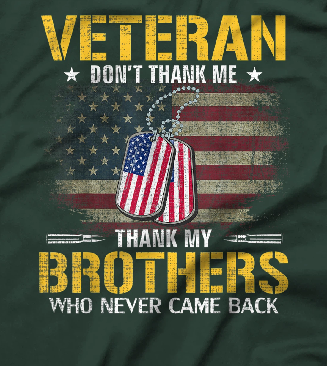 Veteran Thank My Brothers With American Flag Veteran Gift T-Shirt
