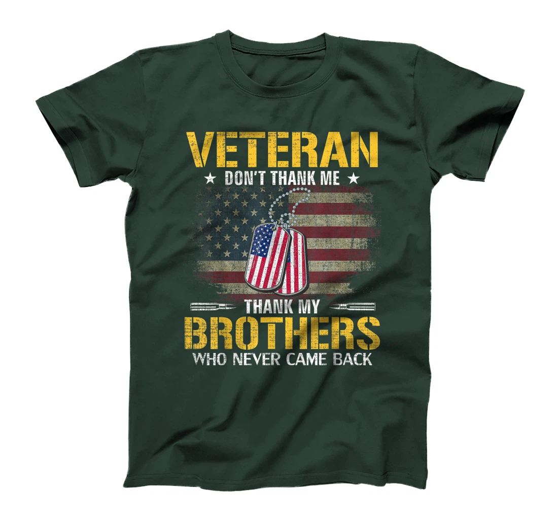 Veteran Thank My Brothers With American Flag Veteran Gift T-Shirt
