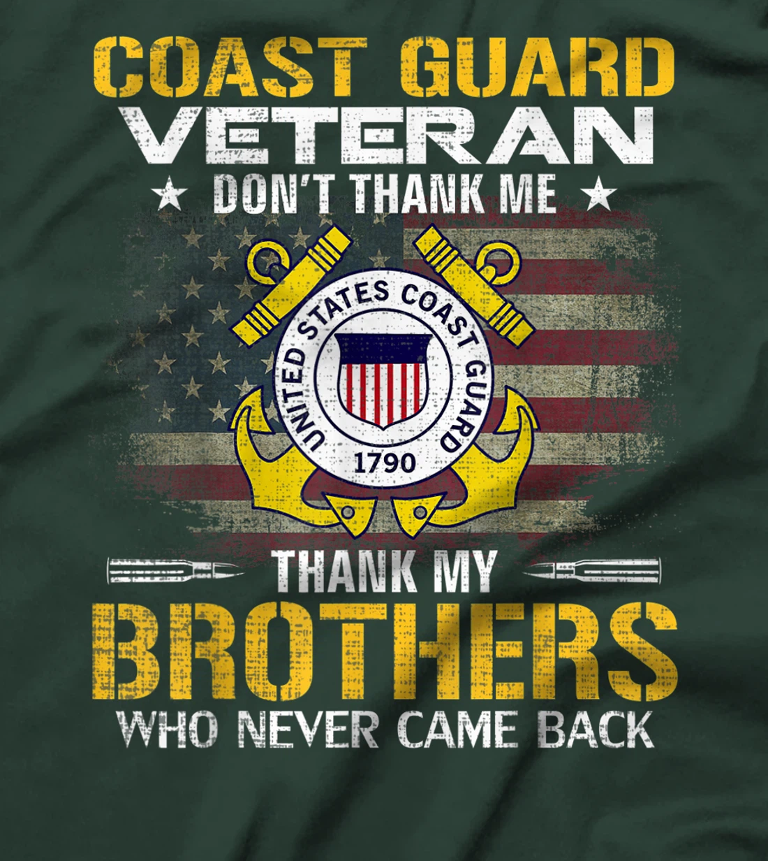 Coast Guard Veteran Thank My Brothers With American Flag T-Shirt