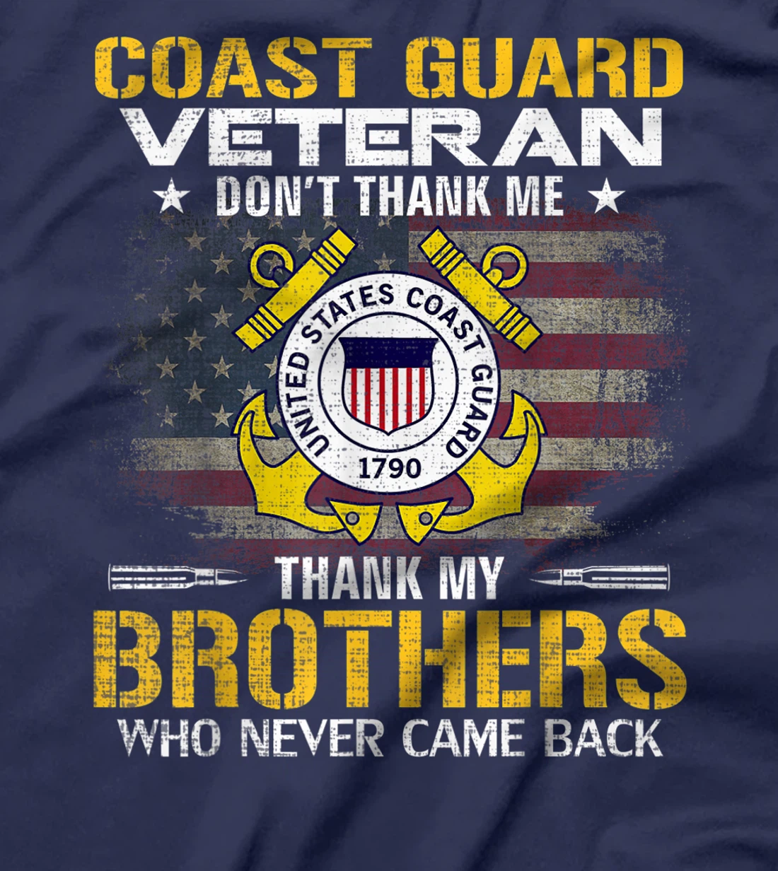 Coast Guard Veteran Thank My Brothers With American Flag T-Shirt
