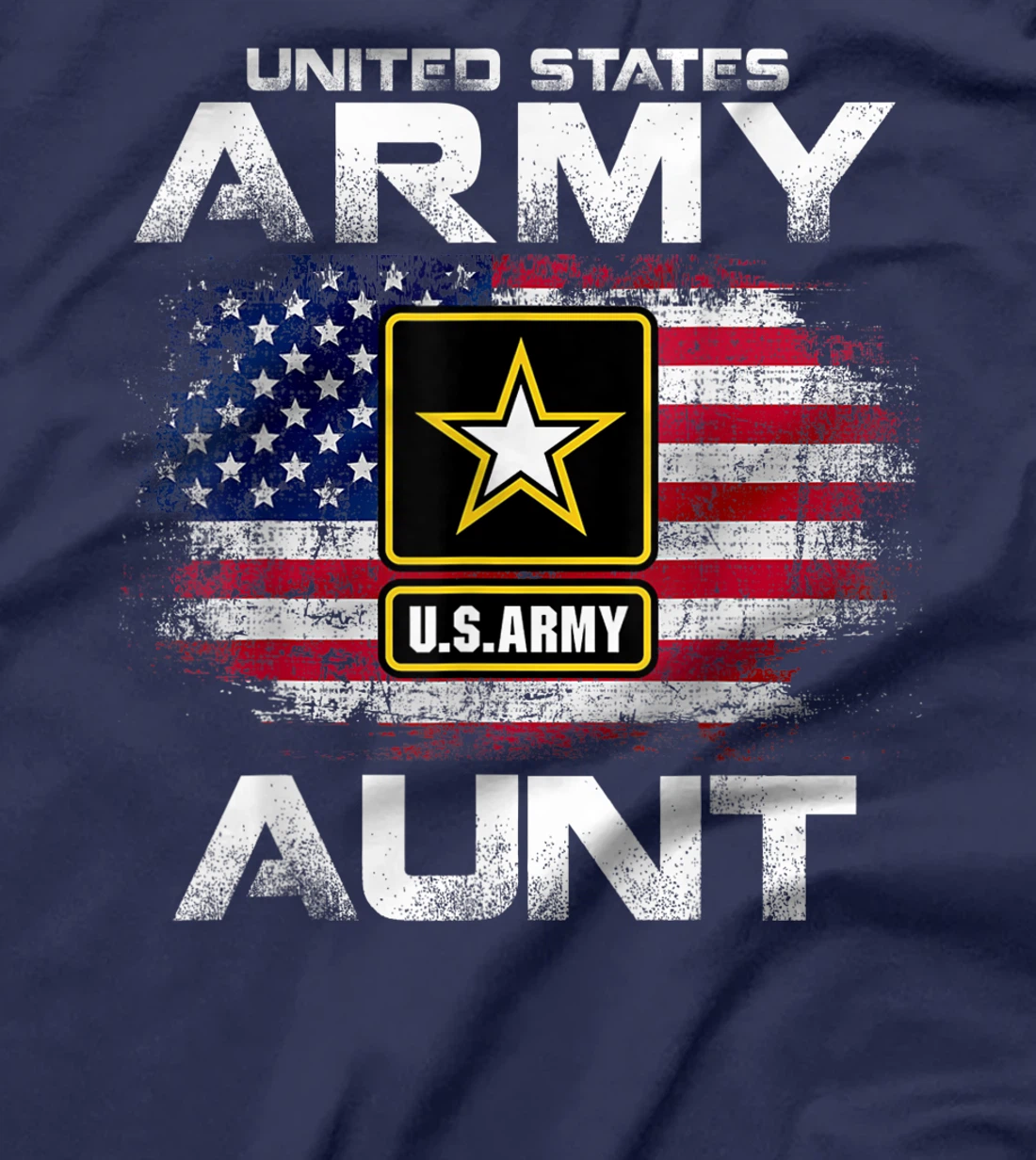 United States Army Aunt With American Flag Veteran Gift T-Shirt
