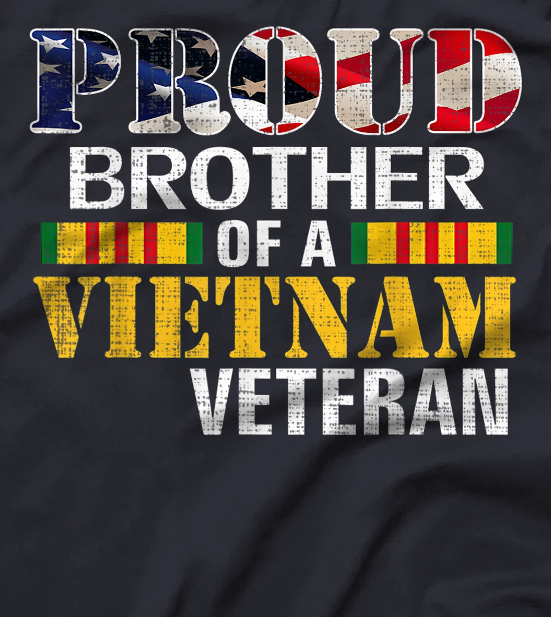 Proud Brother Of A Vietnam Veteran Gift For Veteran Day T-Shirt