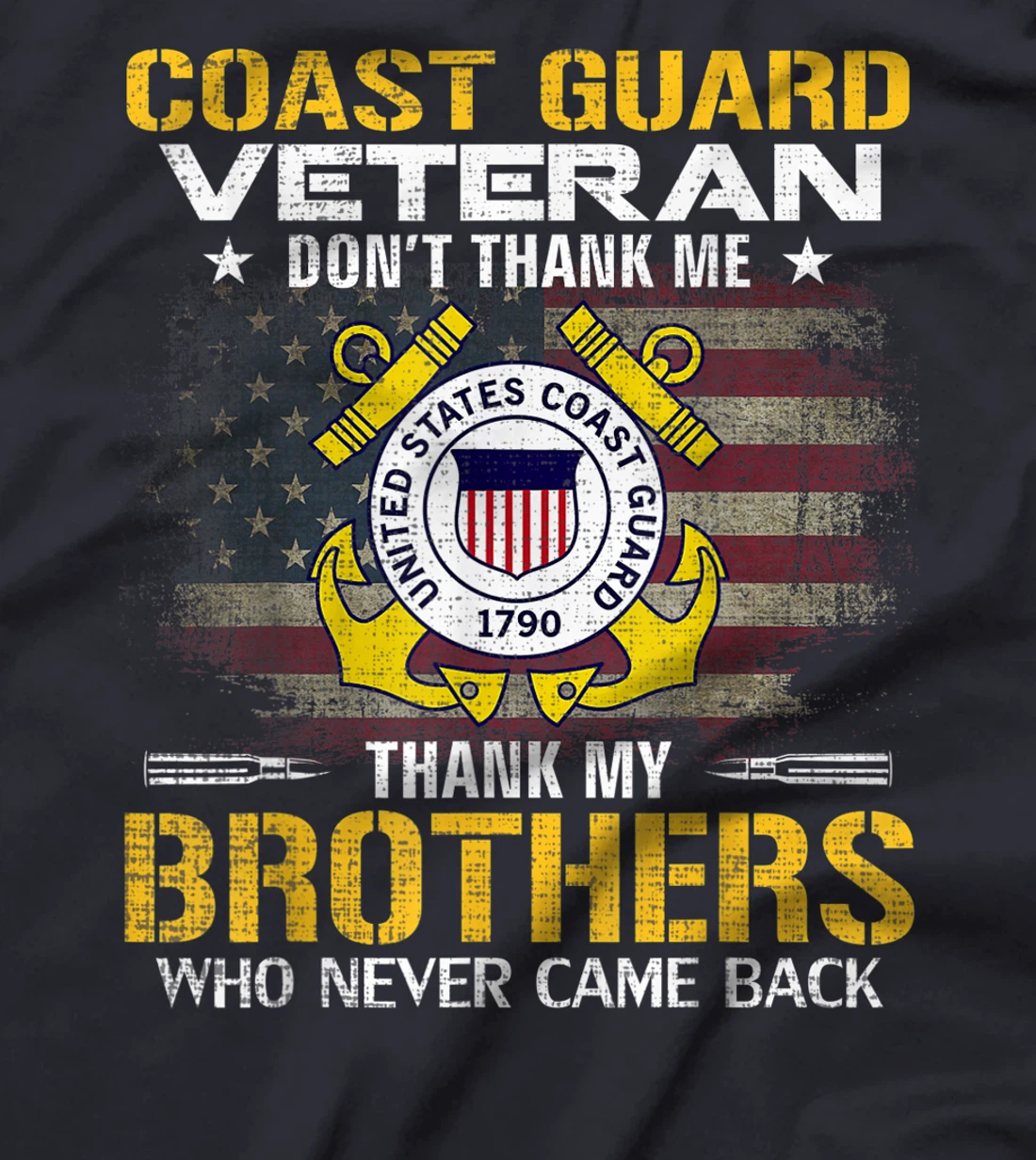 Coast Guard Veteran Thank My Brothers With American Flag T-Shirt