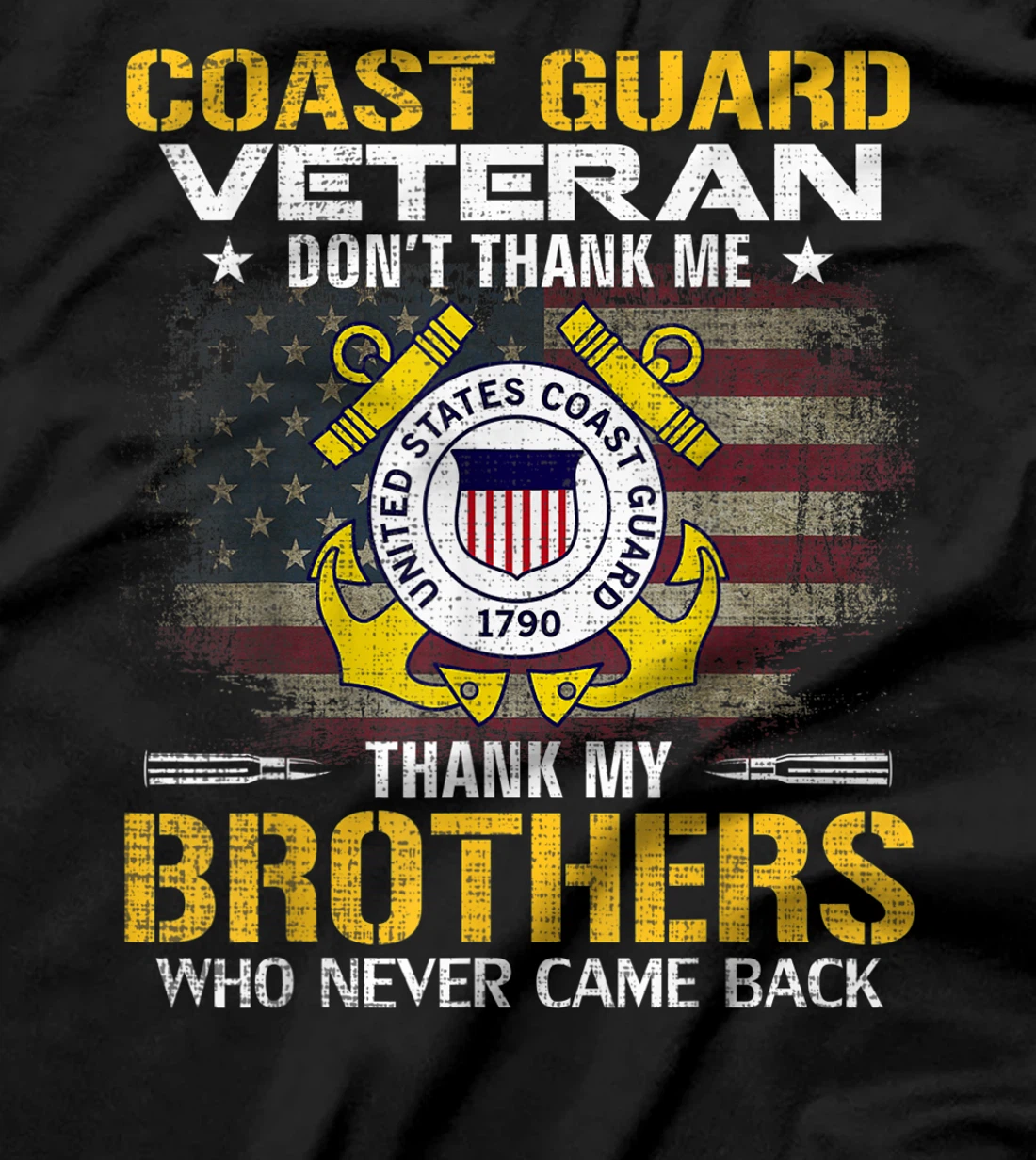 Coast Guard Veteran Thank My Brothers With American Flag T-Shirt
